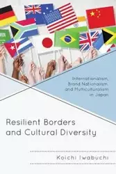 Resilient Borders and Cultural Diversity - Iwabuchi Koichi