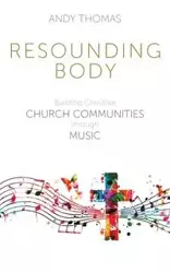 Resounding Body - Thomas Andy