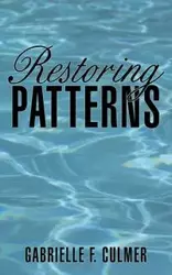 Restoring Patterns - Gabrielle Culmer