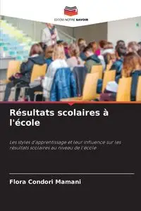 Résultats scolaires à l'école - Flora Condori Mamani