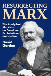 Resurrecting Marx - Gordon David