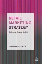 Retail Marketing Strategy - Berkhout Constant