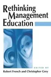 Rethinking Management Education - New Perspectives on Management Education