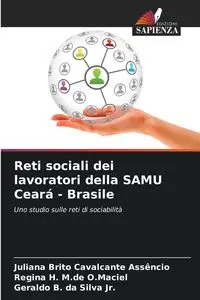 Reti sociali dei lavoratori della SAMU Ceará - Brasile - Juliana Brito Cavalcante Assêncio