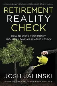 Retirement Reality Check - Josh Jalinski