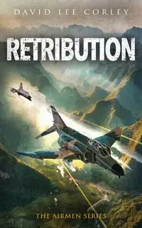 Retribution - David Lee Corley