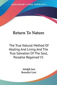 Return To Nature - Adolph Just