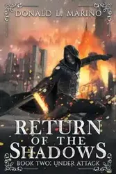 Return of the Shadows Book Two - L. Donald Marino