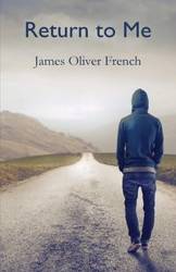 Return to Me - James Oliver French