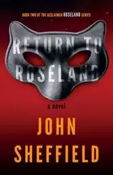 Return to Roseland - John Sheffield