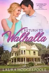 Return to Walhalla - Laura Poole Hodges