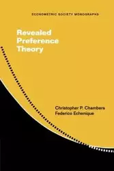 Revealed Preference Theory - Christopher P. Chambers