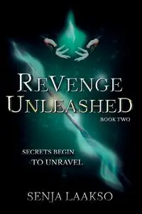 Revenge Unleashed - Laakso Senja