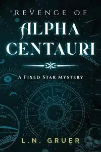 Revenge of Alpha Centauri - Gruer LN