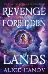 Revenge of the Forbidden Lands - Alice Hanov