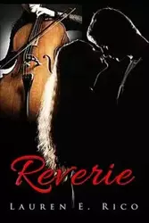 Reverie - Rico Lauren E.