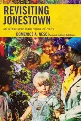 Revisiting Jonestown - Arturo Nesci Domenico