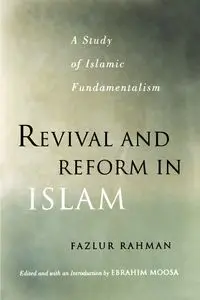 Revival and Reform in Islam - Rahman Fazlur