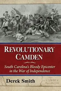 Revolutionary Camden - Derek Smith