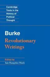 Revolutionary Writings - Edmund Burke