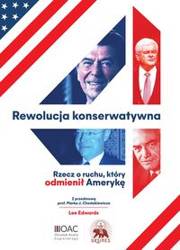 Rewolucja konserwatywna - Lee Edwards