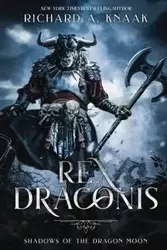 Rex Draconis - Richard Knaak A