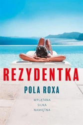 Rezydentka - Pola Roxa