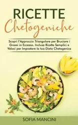 Ricette Chetogeniche - Sofia Mancini