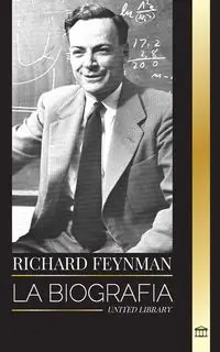 Richard Feynman - Library United