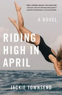 Riding High in April - Jackie Townsend