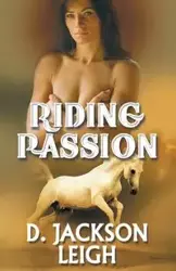 Riding Passion - D. Leigh Jackson