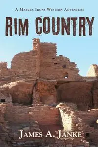 Rim Country - James A. Janke