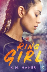 Ring girl - K. N. Haner