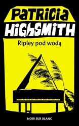 Ripley pod wodą - Patricia Highsmith, Jan Kraśko, Tomasz Lec