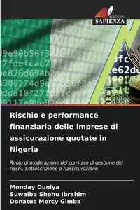 Rischio e performance finanziaria delle imprese di assicurazione quotate in Nigeria - Duniya Monday