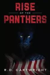 Rise of The Panthers - Cartwright R.D.