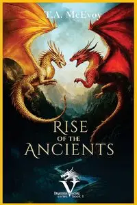 Rise of the Ancients - McEvoy T.A.