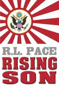 Rising Son - Pace R.L.