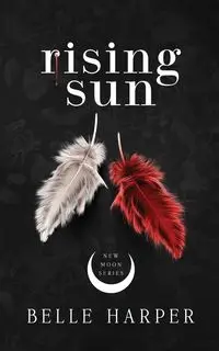 Rising Sun - Belle Harper