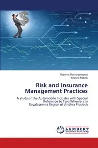 Risk and Insurance Management Practices - Ramanjaneyulu Kamma