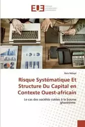 Risque Systématique Et Structure Du Capital en Contexte Ouest-africain - Ndiaye Bara