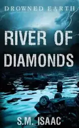 River of Diamonds - Isaac S.M.