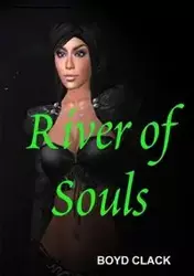 River of Souls - Boyd Clack