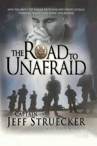 Road to Unafraid - Jeff Struecker