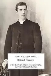 Robert Elsmere - Ward Mary Augusta