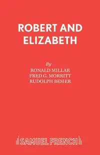 Robert and Elizabeth - Ronald Millar