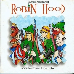 Robin Hood audiobook - Tadeusz Kraszewski