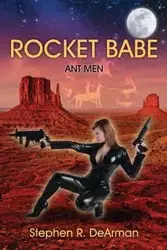 Rocket Babe - Stephen DeArman R