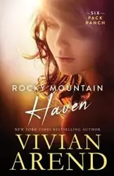 Rocky Mountain Haven - Vivian Arend