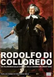 Rodolfo di Colloredo - Romeo di Colloredo Mels Pierluigi